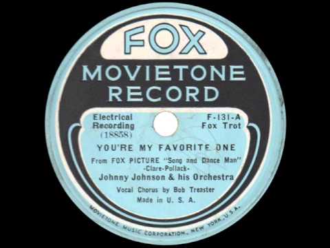 Johnny Johnson and his Orchestra - You're My Favorite One - 1936