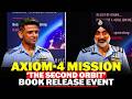Group Captain Shubhanshu Shukla Air Marshal AP Singh Attend THE SECOND ORBIT BOOK RELEASE EVENT