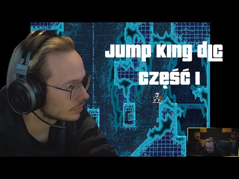 XAYOO - JUMP KING DLC (CZĘŚĆ 1)