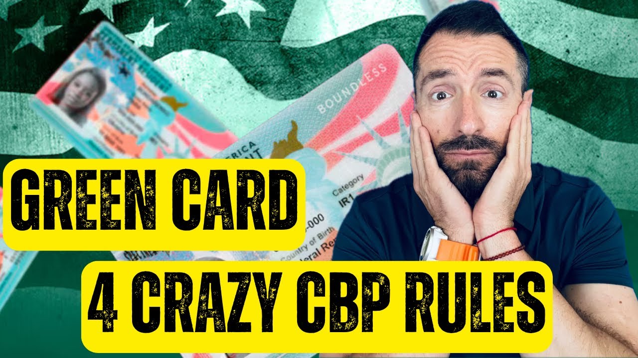 4 Crazy CBP Rules GREEN CARD Holders must know 2025 !!