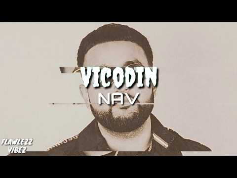 download lagu mp3 mp4 Vicodin Lyrics Nav, download lagu Vicodin Lyrics Nav gratis, unduh video klip Vicodin Lyrics Nav