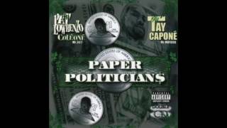 Killa Tay - Let Yourself Go - Pat Lowrenzo & KIlla Tay - Paper Politicians