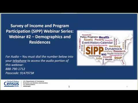 SIPP Webinar Series: Demographics and Residences