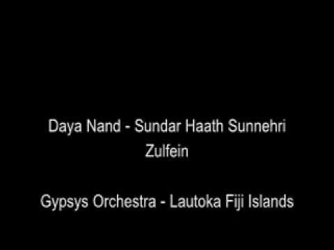 Daya Nand - Sundar Haath Sunehri Zulfein
