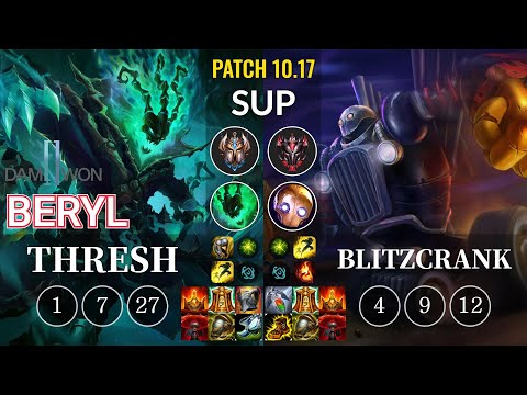 DWG BeryL Thresh vs Blitzcrank Sup - KR Patch 10.17
