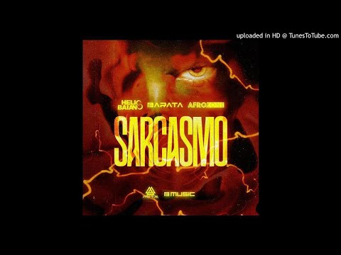 Dj Helio Baiano x Dj Barata x AfroZone - Sarcasmo (Afro House) 2K19