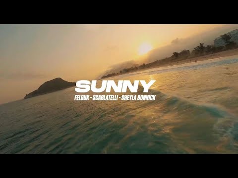Felguk, Scarlatelli ft. Sheyla Bonnick - SUNNY  @10 e Meio Beach Club, Rio