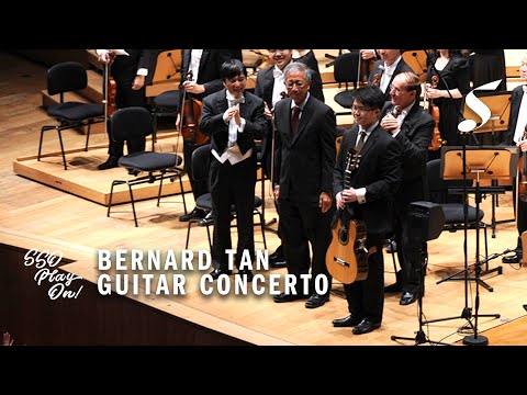 BERNARD TAN Guitar Concerto (World Premiere) - feat. Kevin Loh