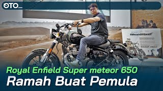 Royal Enfield Super Meteor 650, Posisi Riding Asik Nih! | GIIAS 2023