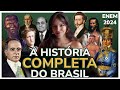 TODA A HISTÓRIA DO ENEM REVISÃO Débora Aladim