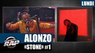 Planète Rap - Alonzo &quot;Stone&quot; #Lundi