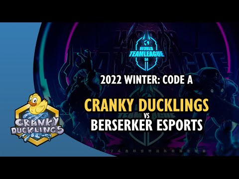 CranKy Ducklings vs Berserker eSports - World Team League 2022 Winter: Code A | StarCraft 2 League