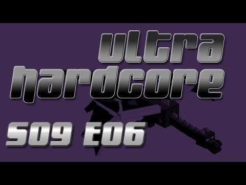 Ultrahardcore Season 9 - E6