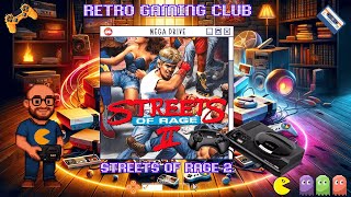 Streets of Rage 2 | Mega Drive | Legendary Beat ’Em Up Action! 🔥👊| Review & Gameplay