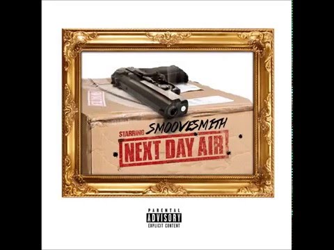 SmooveSmith - Next Day Air (Prod.@TheBeatPlug)