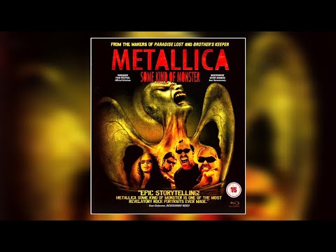 Some Kind of Monster - Metallica