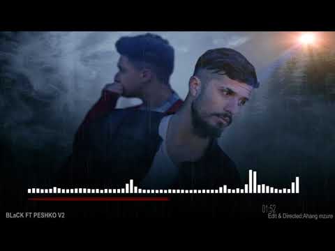BLaCK ft Peshko V2