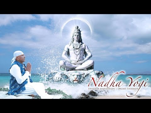 NADHA YOGI | MAHA SHIVRATRI |  DRUMS SIVAMANI l SHANKAR MAHADEVAN