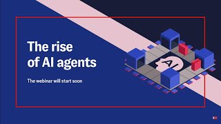 THE RISE OF AI AGENTS | GEP