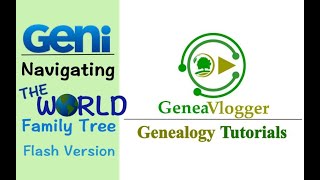 Navigating The World Family Tree on Geni.com - Genealogy Tutorial