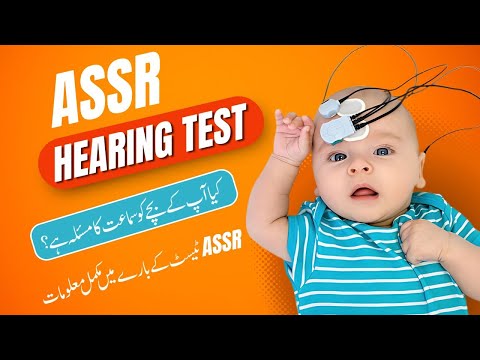 Understanding ASSR Hearing Test for Children | What is ASSR and How it Helps Diagnose Hearing Loss?