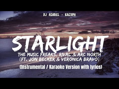 Starlight (ft. Jon Becker & Veronica Bravo) [The Music Freaks] [Instrumental/Karaoke Ver. w/ Lyrics]