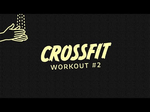 The Quarantine Classic: CrossFit Workout #2