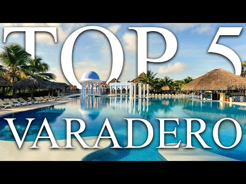 TOP 5 BEST all-inclusive family resorts in VARADERO, Cuba [2023, PRICES, REVIEWS INCLUDED]