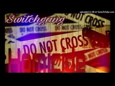 Switch Gang - Time To Ride