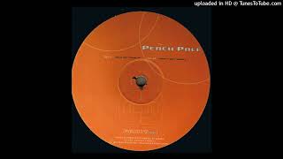 Peach Palf - Can't Get Hurt  [1996]
