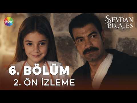 Sevdan Bir Ateş 6. Bölüm Fragmanı