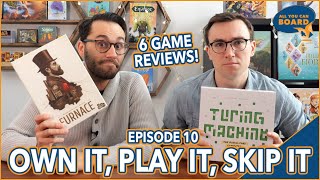 Own It, Play It, Skip It | Episode 10 | Turing Machine, Living Forest, Longboard (& MORE!)