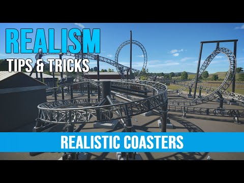 Planet Coaster ¦ Realistic Coasters ¦ Tips & Tricks