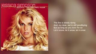 Jessica Simpson: 01. Let It Snow, Let It Snow, Let It Snow (Lyrics)