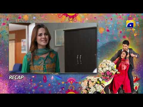 Recap Tere Aany Se Episode 16 - 8th April 2023  - HAR PAL GEO