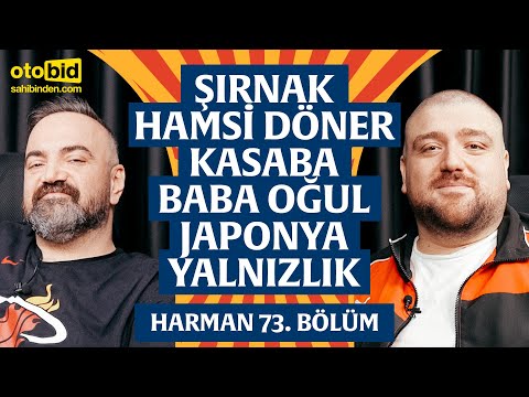 Hamsi Döner, Süper Lig, Japonya Vlog, Yalnızlık | Harman 73. Bölüm | Erman Yaşar & @HTalksYoutube