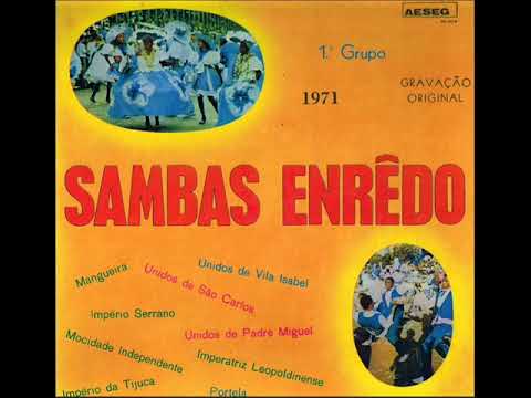 Repsódia da Saudade Samba Enredo Mocidade Independente de Padre Miguel 1971