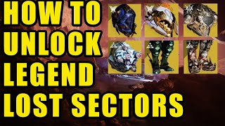 LEGEND LOST SECTORS NOT SHOWING UP FOR YOU? WATCH THIS VIDEO TO LEARN HOW TO UNLOCK THEM - DESTINY 2