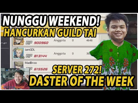 🔥🔥MENUNGGU SERVER 272!! WEEKEND DASTER LAGI (KALAH=KICK DARI GUILD) - ONE PUNCH MAN:The Strongest