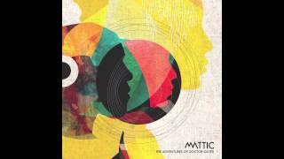 Mattic -  Doctor Outer