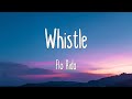 Whistle Flo Rida Lyrics Mix