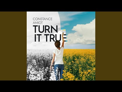 Turn It True