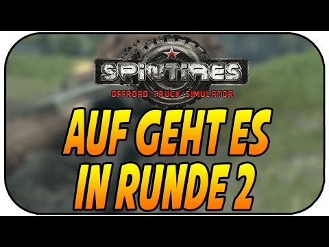 AUF GEHT ES IN RUNDE 2 - SPINTIRES MULTIPLAYER MODDED HARDCORE Der Hügel #1 ★ Let's Play Spintires D