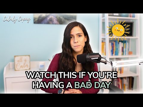 Having A Bad Day? This Is For You.