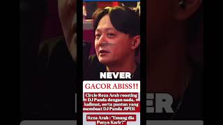 Download lagu DJ Panda Jadi Sasaran Roasting Circle Reza Arap, Savage! #erikacarlina #vconk #djpanda mp3