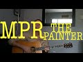 Michael Philip Reed//The Painter 
