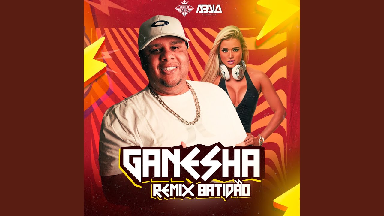 Ganesha (Remix Batidão)