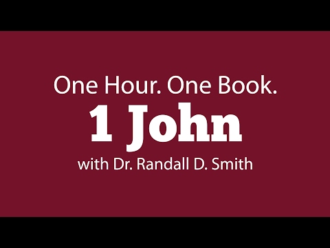 One Hour. One Book: 1 John