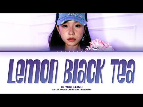 JO YURI Lemon Black Tea Lyrics (Color Coded Lyrics)