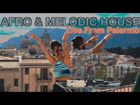 AFRO & MELODIC HOUSE – Beocca & J. Miles Live from Palermo